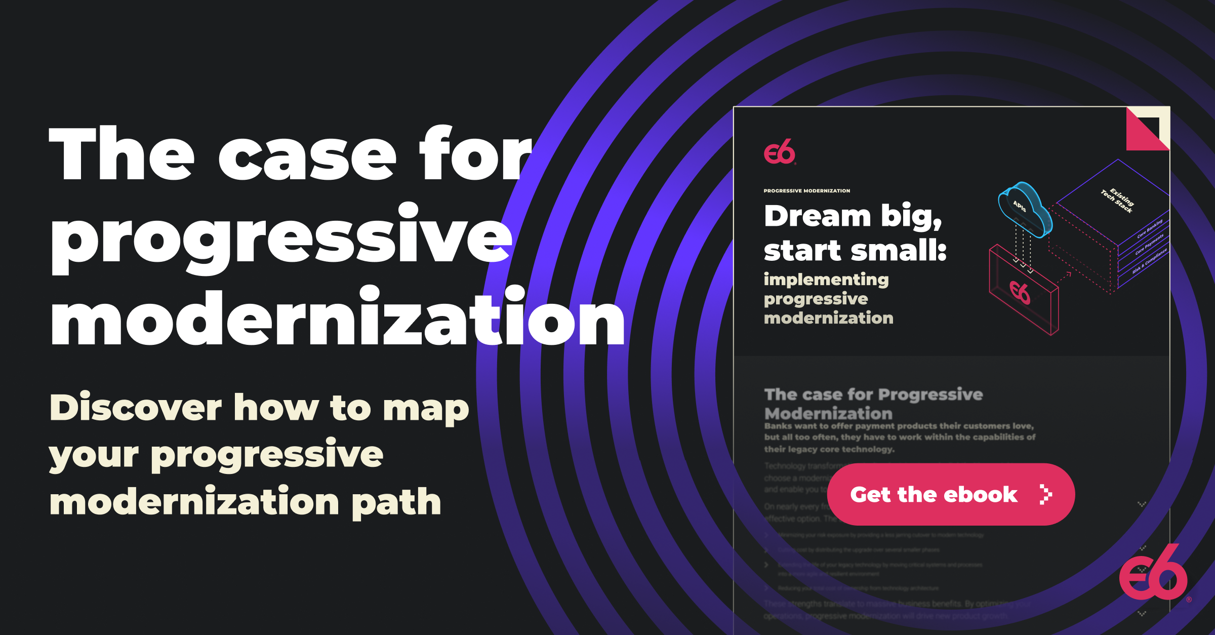 Dream big, start small: Implementing progressive modernization