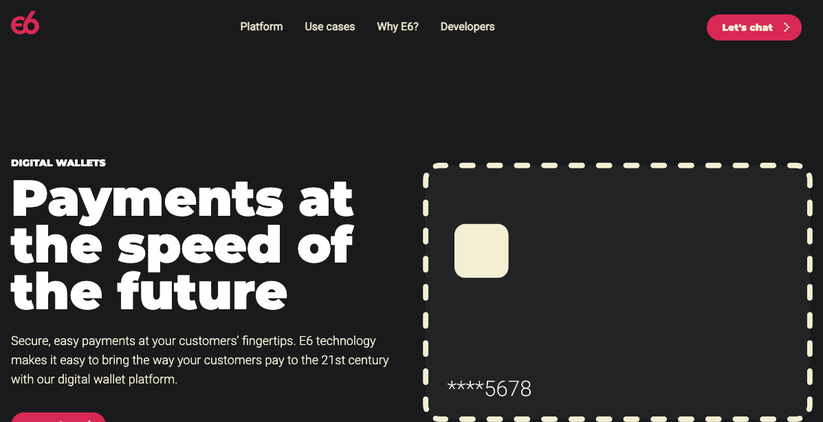 A Future Ready Digital Wallet Platform E6 A Future Ready Digital Wallet Platform E6